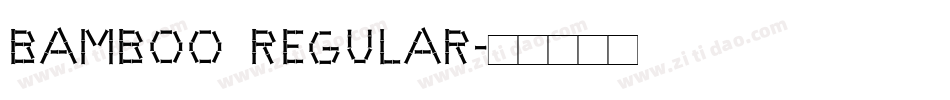Bamboo Regular字体转换